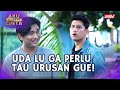 Aku Udah Cape Urusan Sama Marco! Kamu Cepet Selesein Aja! | Aku Titipkan Cinta ANTV Eps 49 (4/5)