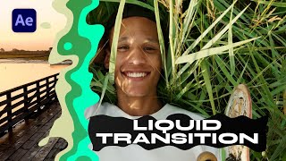 Easy LIQUID Transition in After Effects - After Effects Tutorial
