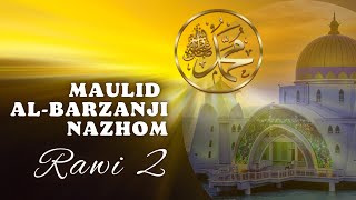 MAULID NABI | Pembacaan Kitab Maulid al-Barzanji Nazhom | RAWI 2