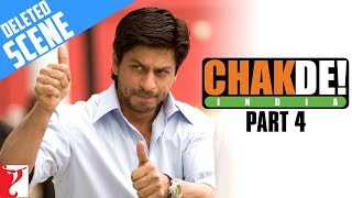 Deleted Scenes | Part 4 | Chak De India | Shah Rukh Khan | Shimit Amin