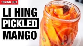 LI HING PICKLED MANGOS | TRYING OUT | S1E90