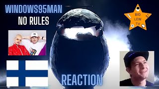 Windows95Man, No Rules. Live Performance Reaction. Finland Eurovision 2024.