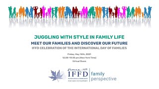 IFFD Celebration of the International Day of Families (14 May 2021)