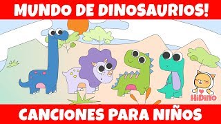 🦕 Mundo De Dinosaurios 🦖 Tiranosaurio Rex, Triceratops, Brontosaurio | HiDino canciones para niños