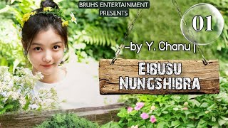 Eibusu Nungshibra (01) Mona | Y. Chanu