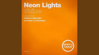 Shine (Steve Hill vs K-Series Mix)