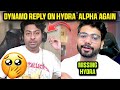 Dynamo Reply On Hydra Alpha Again? | Dynamo Reply On His Past Can't Repeat 🔁