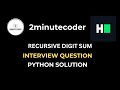 HackerRank - Recursive Digit Sum - Python Solution