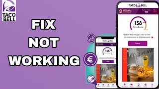 How To Fix And Solve Not Working On Taco Bell App | Final Solution