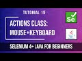Selenium Actions Class | Mouse & Keyboard Automation