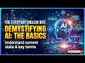 Demystifying AI - The Basics (EP 1)