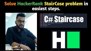 Let's Solve HackerRank Problems | Staircase problem | Best Approach