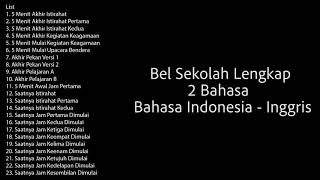Bel Sekolah Lengkap Bahasa Indonesia Inggris