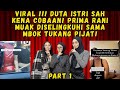 PART 1|VIRAL !!! DUTA ISTRI SAH KENA COBAAN! |PRIMA RANI MUAK DISELINGKUHI SAMA MBOK TUKANG PIJAT! |