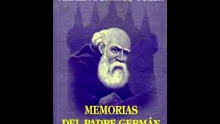 Audiolibro MEMORIAS DEL PADRE GERMÁN - AMALIA DOMINGO SOLER - 1ª parte. #espiritismo  #audiolibro