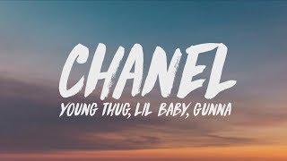 Young Thug, Lil Baby, Gunna - Chanel (Go Get It) (Lyrics)