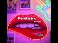 Sky Musiq & Kay Music501_-_Perekisano(feat  Koki 3.0, Amow Gee, Binjo rsa & Basterohh)