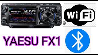 Yaesu FX1 - WIFI \u0026 Bluetooth