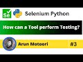 How can an Automation Tool perform Testing?  (Selenium Python - Part 3)