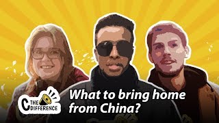 VOXPOP: What to bring home from China?