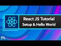 React JS Tutorial #1 - Setup React in VSCode & 'Hello World'