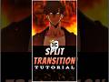 SPLIT Transition Tutorial 💀🤩 | Capcut Tutorial | #capcut #capcuttutorial #animeedit #jinwooedit