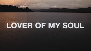 1 Hour |  Jesus Lover Of My Soul - Awakening Music (Lyrics)  | Worship Lyrics