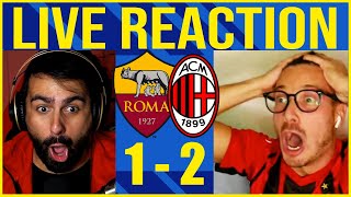 [SE GUARDI IL VIDEO VERRAI AMMONITO 🟨] ROMA MILAN: 1-2 LIVE REACTION
