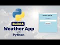 Build a Weather App Using Python & OpenWeather API | Full Step-by-Step Tutorial