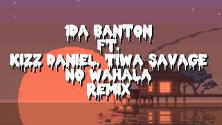 1da Banton - No Wahala (Remix) ft Kizz Daniel, Tiwa Savage #tiwasavage #kizzdaniel #1dabanton #lyric