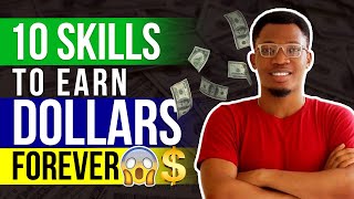 10 High Income Skills To Earn Dollars Online Forever