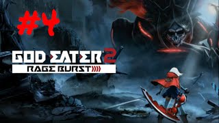 [Episode 4] God Eater 2: Rage Burst [Blood Arts] PS4 Gameplay