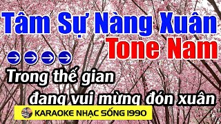 Tâm Sự Nàng Xuân - Karaoke Tone Nam - Karaoke Nhạc Sống 1990 - Beat Mới