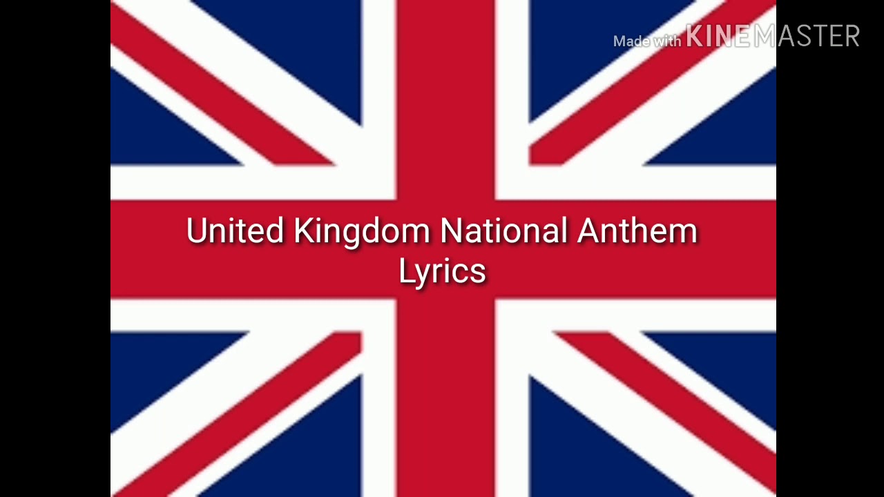 United Kingdom (GB) National Anthem - Lyrics - YouTube