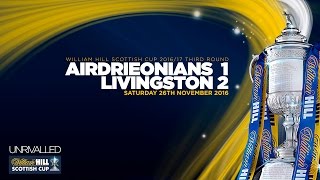 Airdrieonians 1-2 Livingston | William Hill Scottish Cup 2016/17  - Third Round