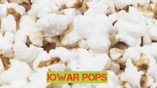 JOWAR POPS RECIPE IN HINDI | ज्वार की ‌‌धानी बनाने का बहुत ही आसान तरीका