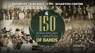 150th Anniversary Celebration of Bands | 4.30.2022