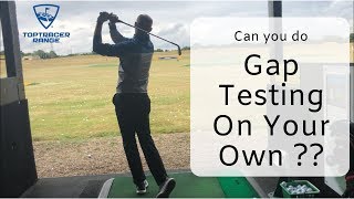 Gap testing at a Toptracer range | Can you Gap Test on your own?