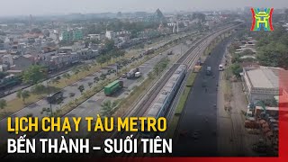 Lịch chạy tàu metro Bến Thành - Suối Tiên | Tin tức