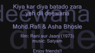 RANI AUR JAANI (1973)  Bolo kiya kar diya   Mohd.Rafi \u0026 Asha Bhosle