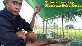 Tutorial membuat Bubu Perangkap Ikan Dua Pintu Model Kotak