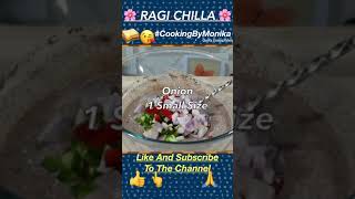 Ragi Chilla┃रागी चीला ❤️ CookingByMonika