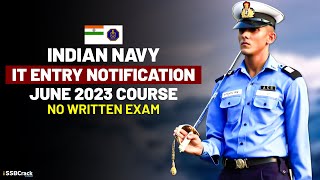 Indian Navy Officers IT Entry Notification (June 2023 Course) Recruitment