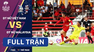 FULL TRẬN | ĐT NỮ VIỆT NAM - ĐT NỮ MALAYSIA | Bảng A bóng đá nữ SEA Games 32