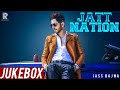 JATT NATION FULL ALBUM | JASS BAJWA | RIPPLE MUSIC STUDIOS | JUKEBOX 2018