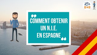 🇪🇸 Comment obtenir un NIE en Espagne