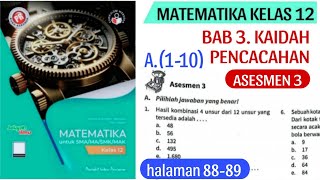 ASESMEN 3 A(1-10) BAB. 3 KAIDAH PENCACAHAN (MATEMATIKA KELAS 12) HALAMAN 88 - 89