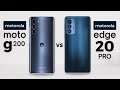 Motorola Moto G200 5G vs Motorola Edge 20 Pro 5G | Full Comparison