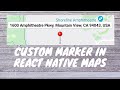 Custom Marker in React Native | Uber like Marker | React Native Maps tutorial (part-4)| React-Native