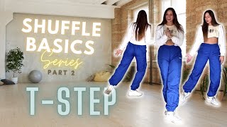 {Series 2/5} T-STEP SHUFFLE TUTORIAL | Beginner Shuffler's Ultimate Guide! + freebie inside :)